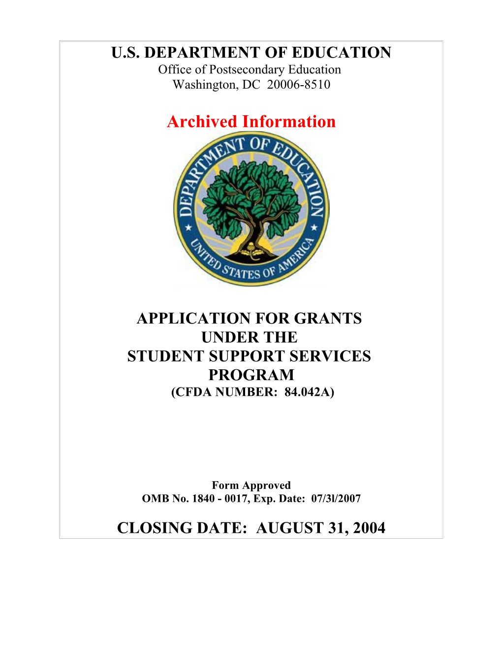 Archived: FY 2005 Application for Student Support Services Program (Word)