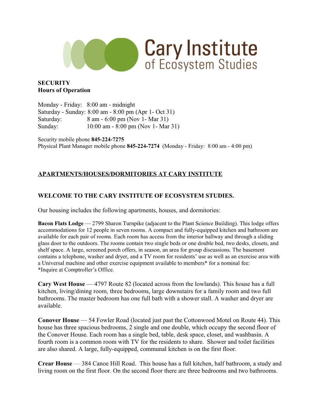 Apartments/Houses/Dormitories at Cary Institute