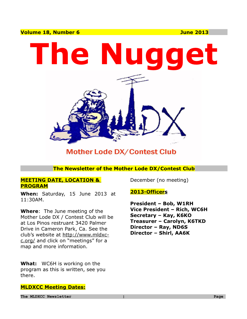 The Newsletter of the Mother Lode DX/Contest Club