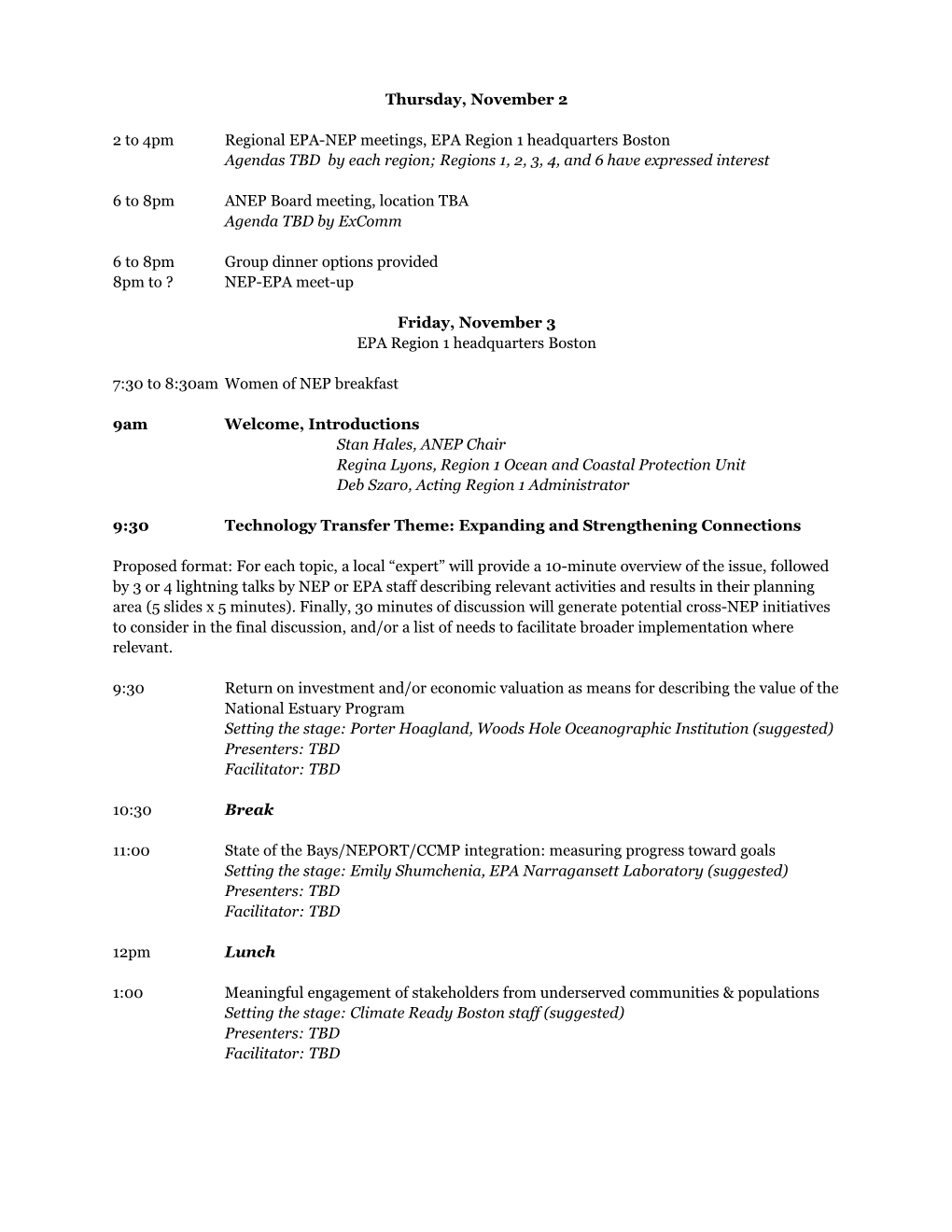 2 to 4Pm Regional EPA-NEP Meetings, EPA Region 1 Headquarters Boston