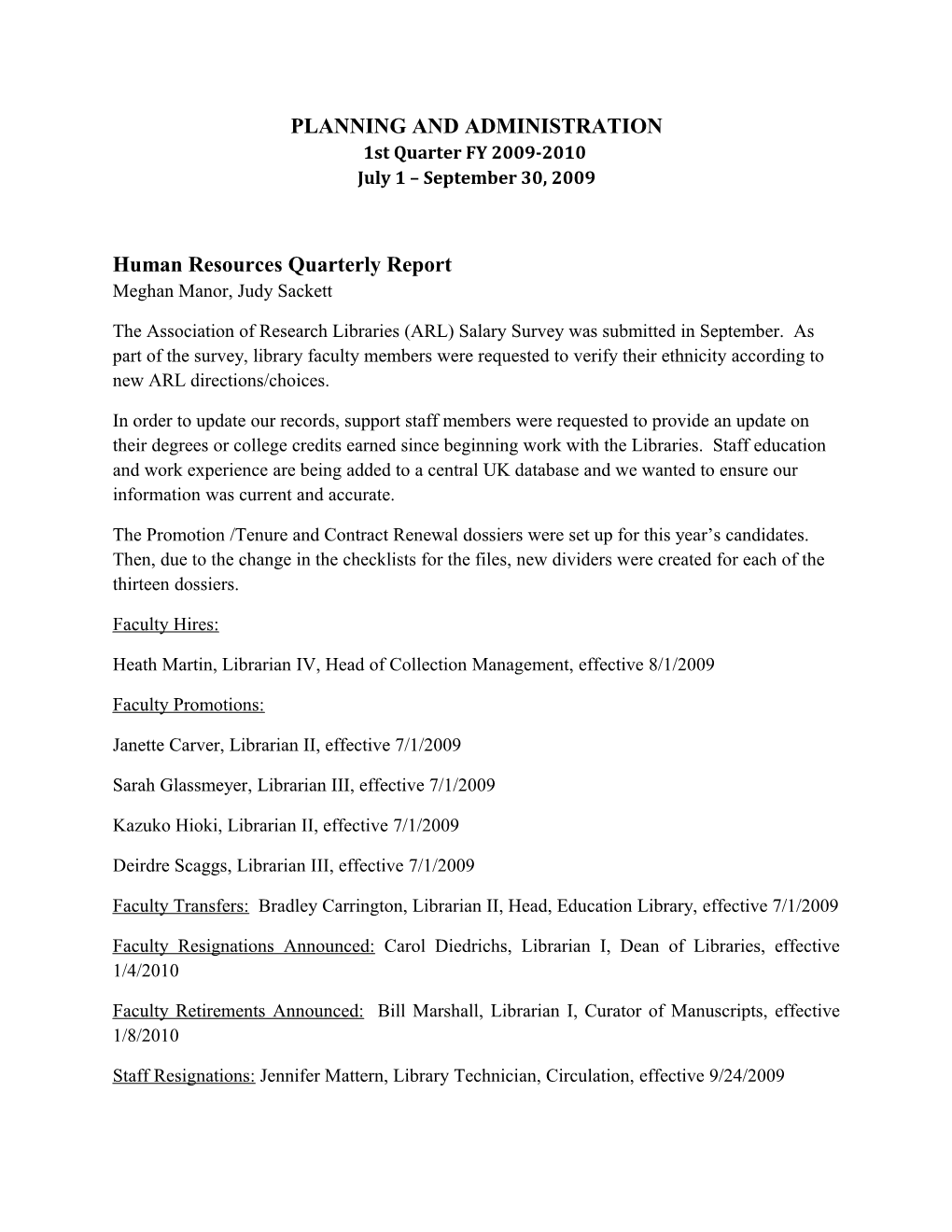 PLANNING and ADMINISTRATION 1St Quarter FY 2009-2010 July 1 September 30, 2009