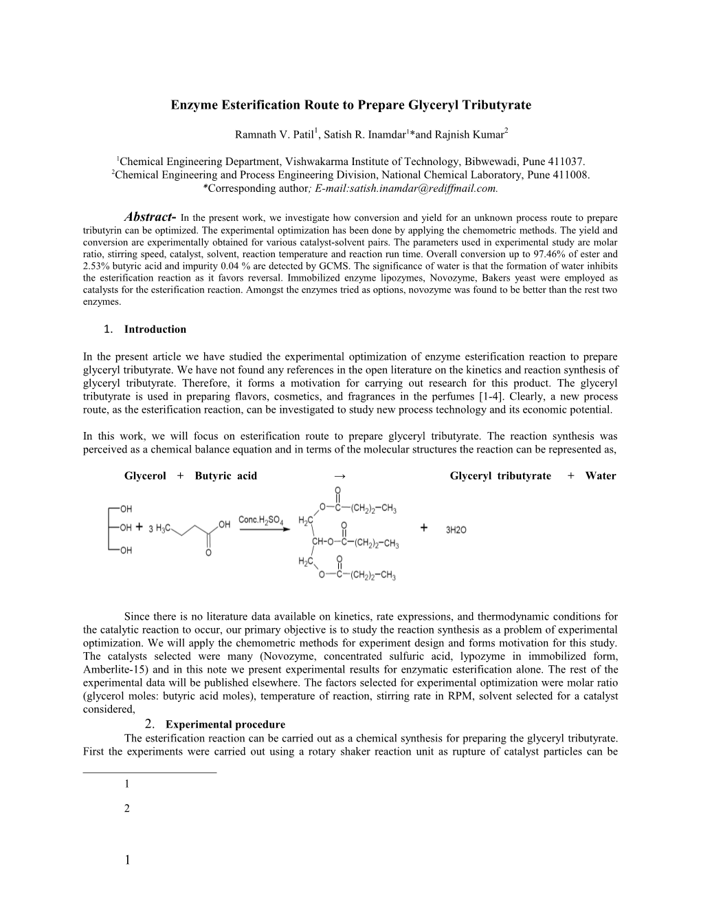 Enzyme Esterification Route to Prepare Glyceryl Tributyrate