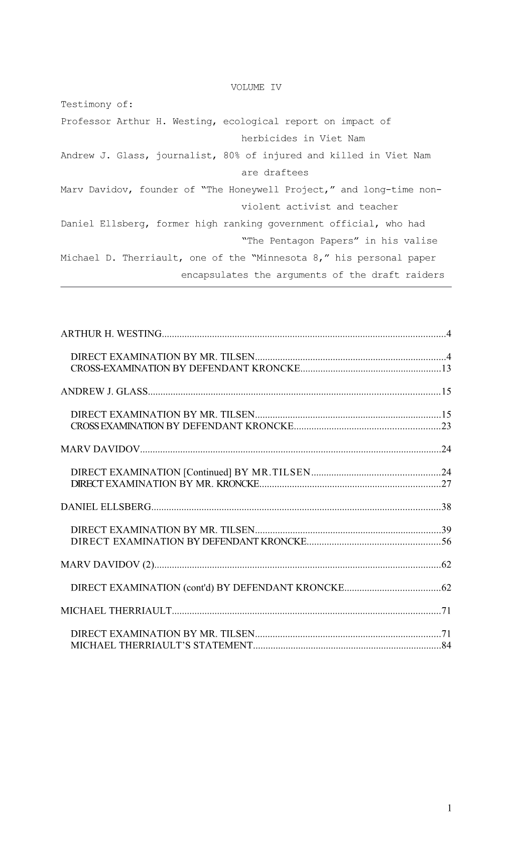 Professor Arthur H. Westing, Ecological Report on Impact of Herbicides in Viet Nam