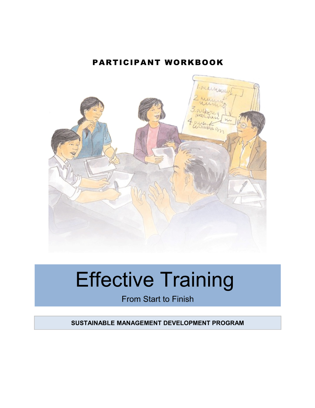 Participant's Guide - Effective Training