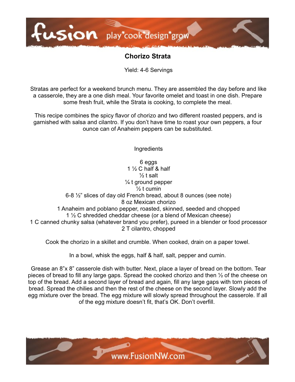 Chorizo Strata Yield: 4-6 Servings