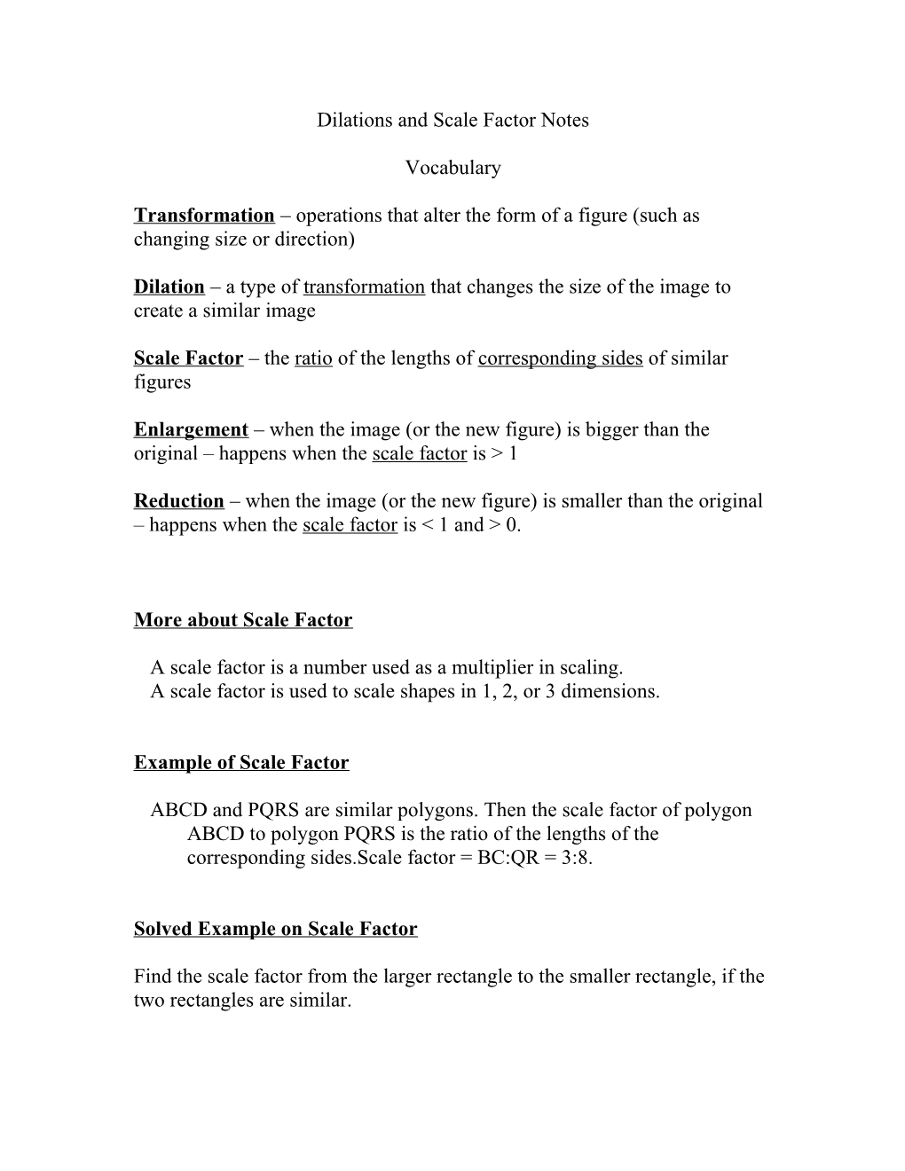 Dilations and Scale Factor Notes