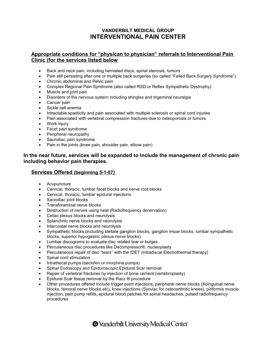 Pain Conditions Diagnosed and Treated in the Interventional Center