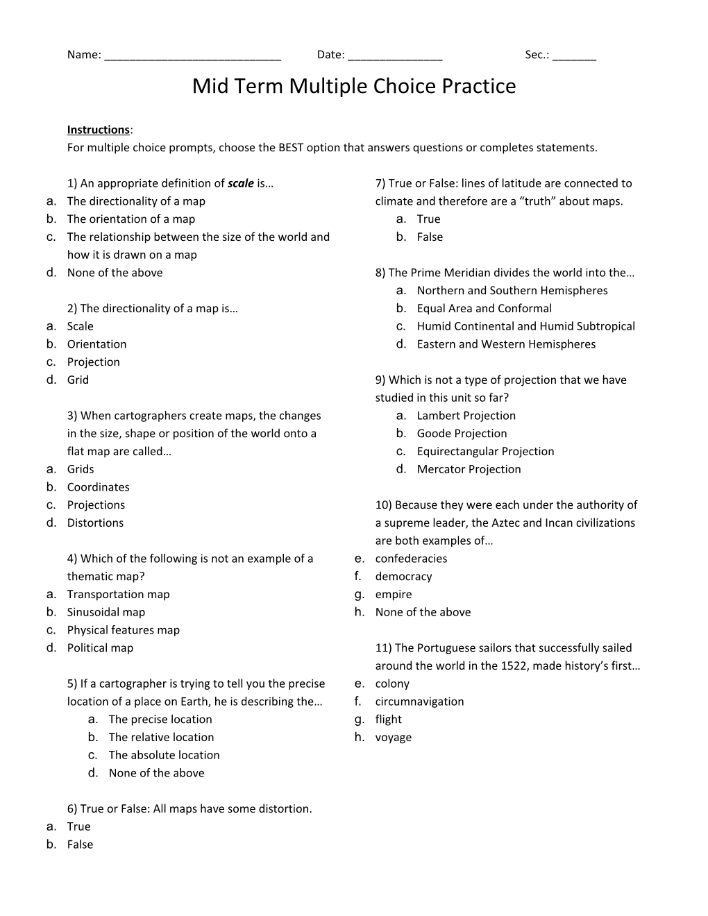 Mid Term Multiple Choice Practice