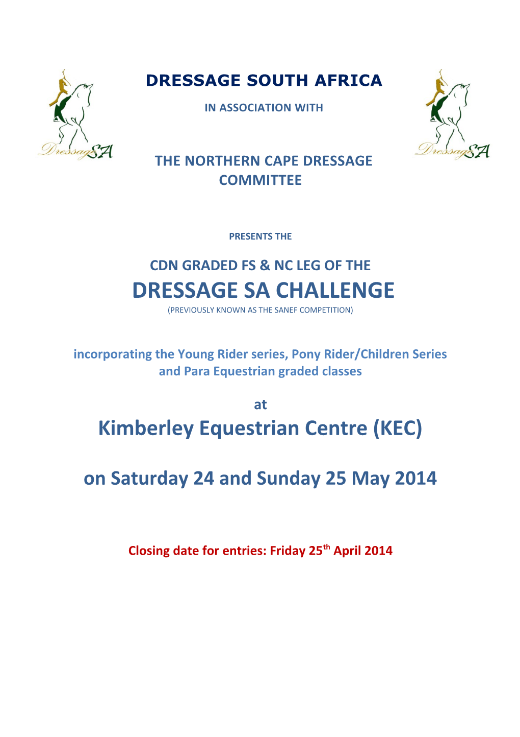 The Northern Cape Dressage Committee