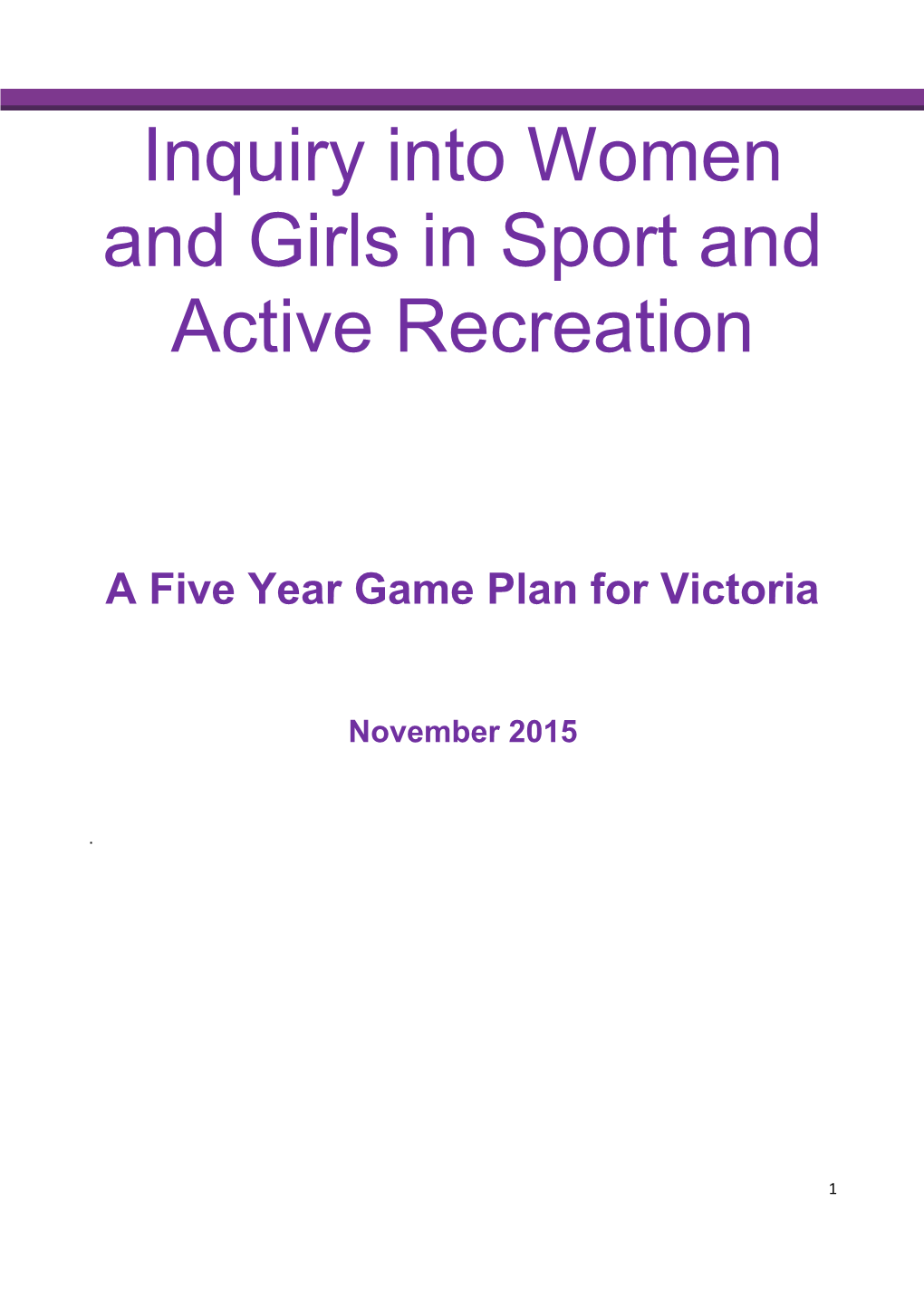 Inquiry Into Women and Girls in Sport and Active Recreation
