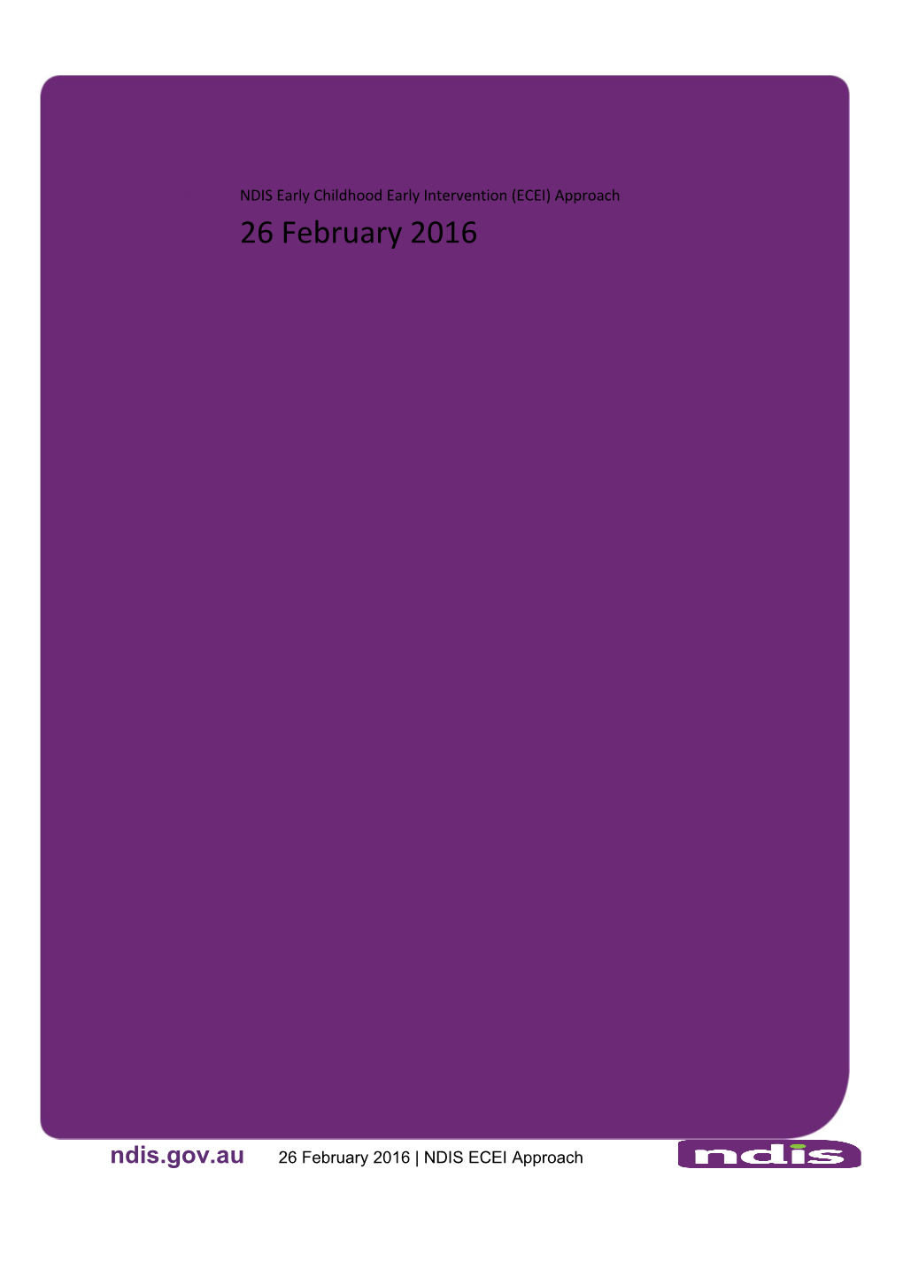 NDIS Early Childhood Early Intervention (ECEI) Approach26 February 2016