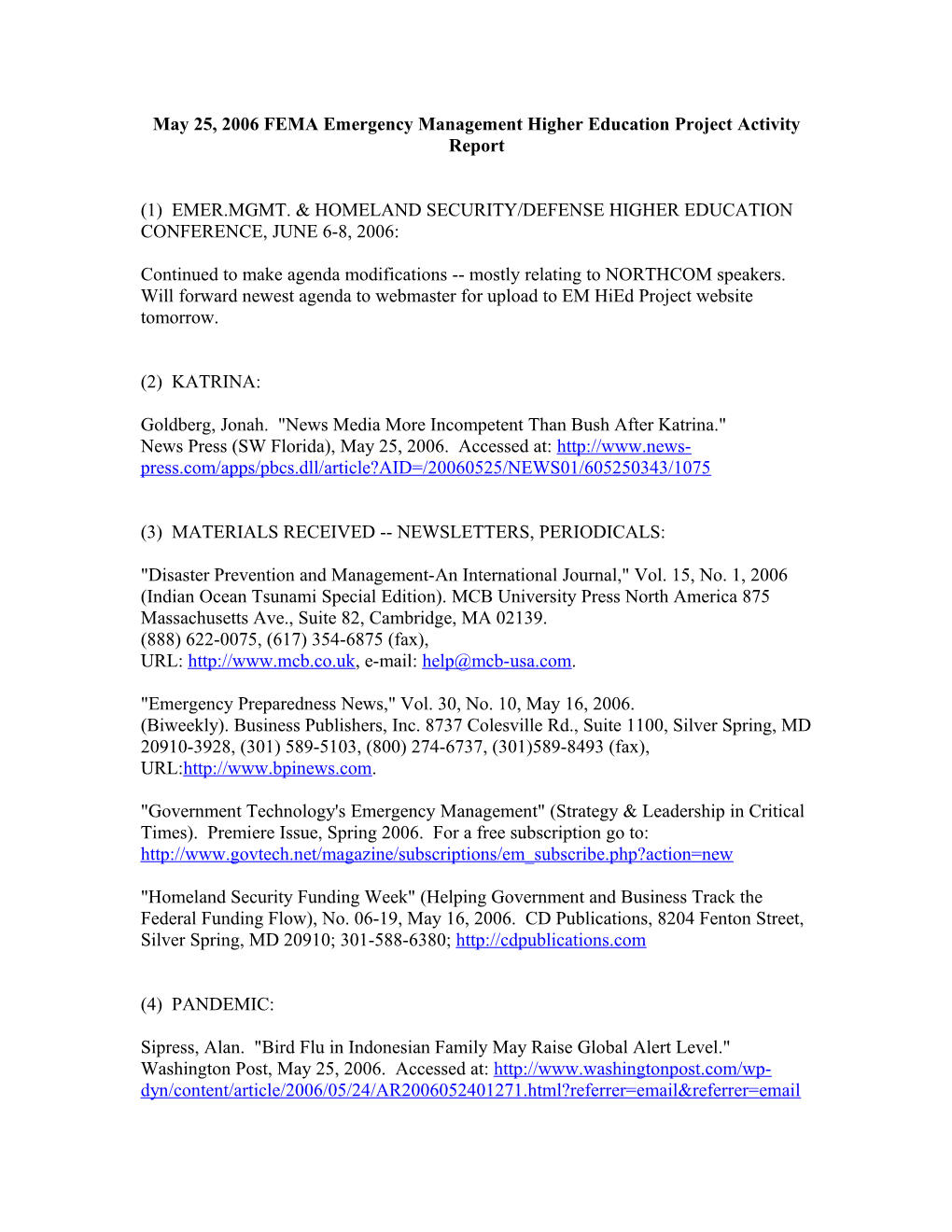 May 25, 2006 FEMA Emergency Management Higher Education Project Activity Report