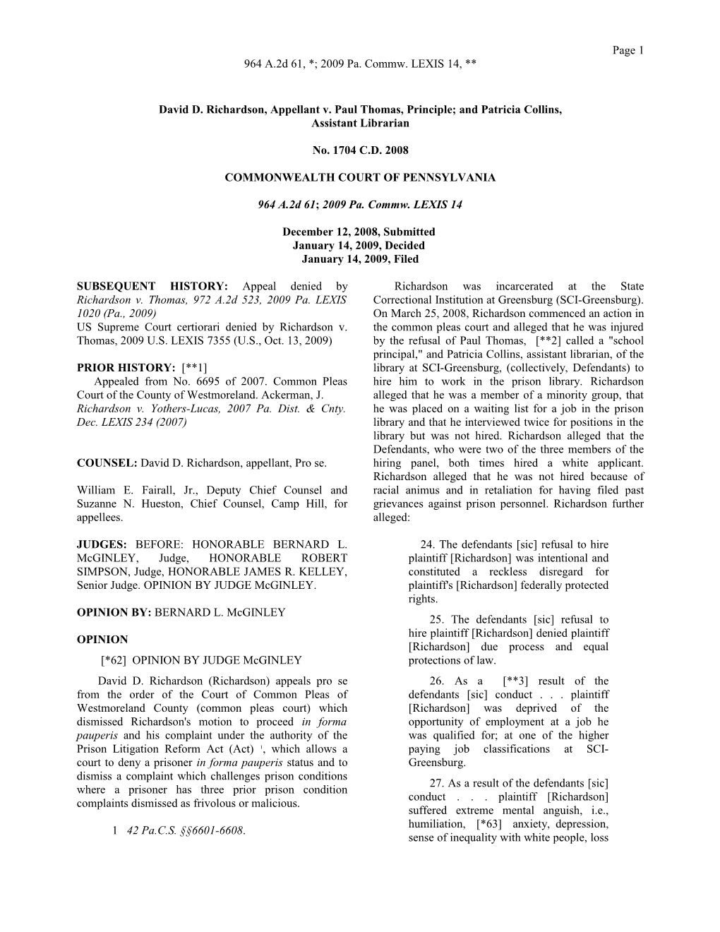 David D. Richardson, Appellant V. Paul Thomas, Principle; and Patricia Collins, Assistant