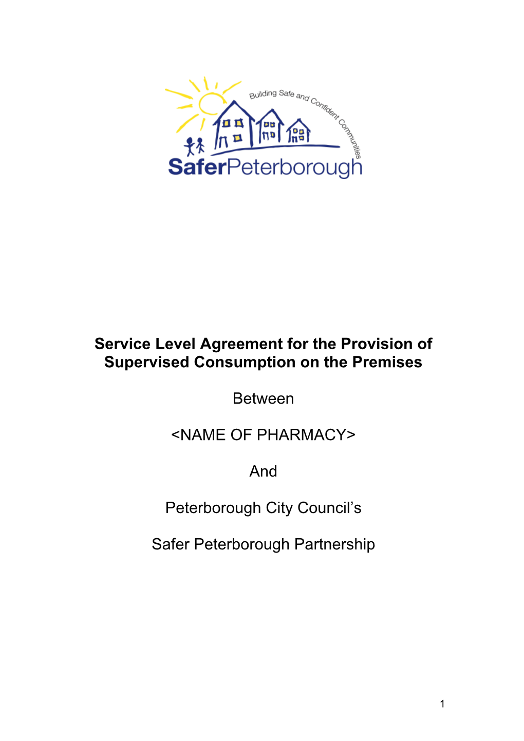 Service Level Agreement for the Provision of Consumption on the Premises