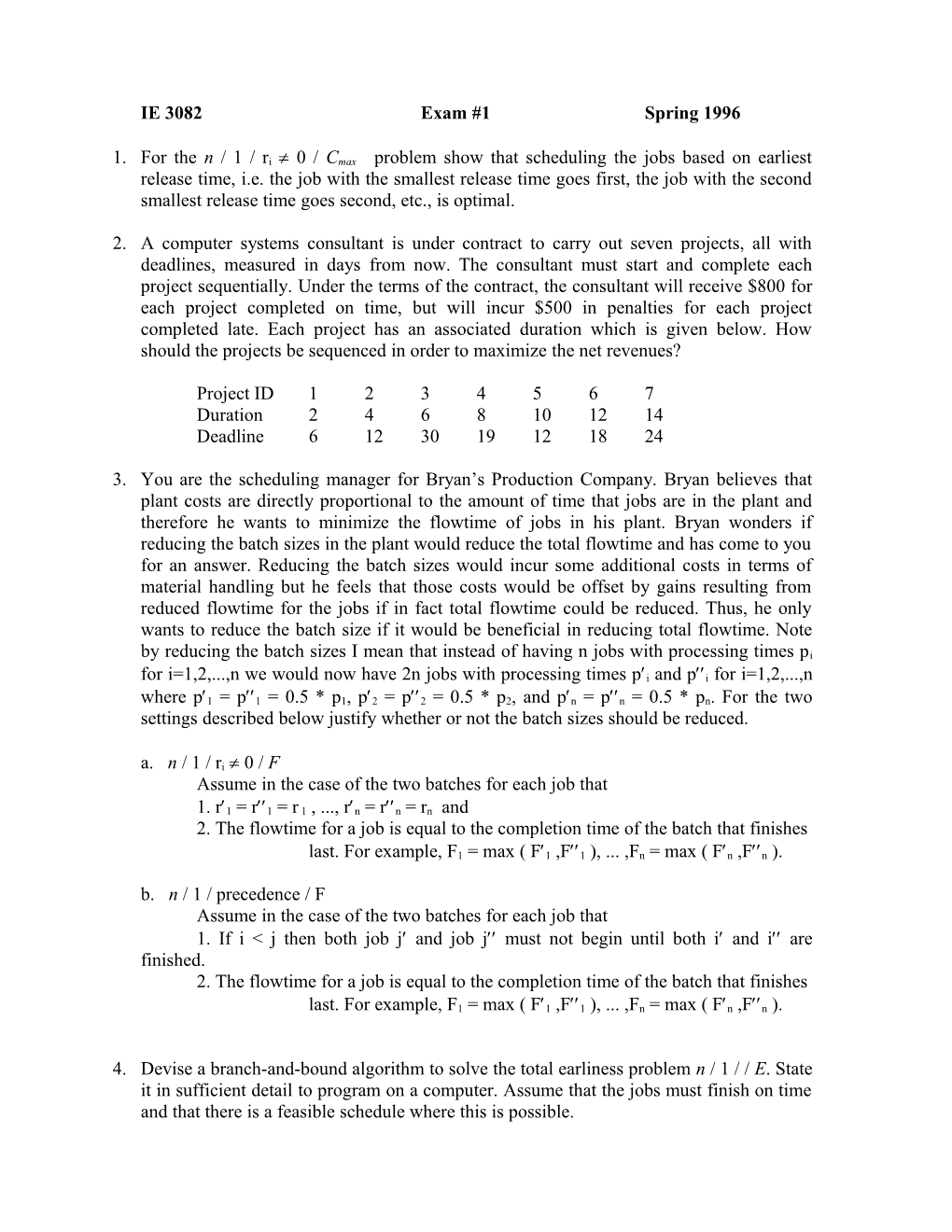 IE 3082 Homework #1 Spring 1996