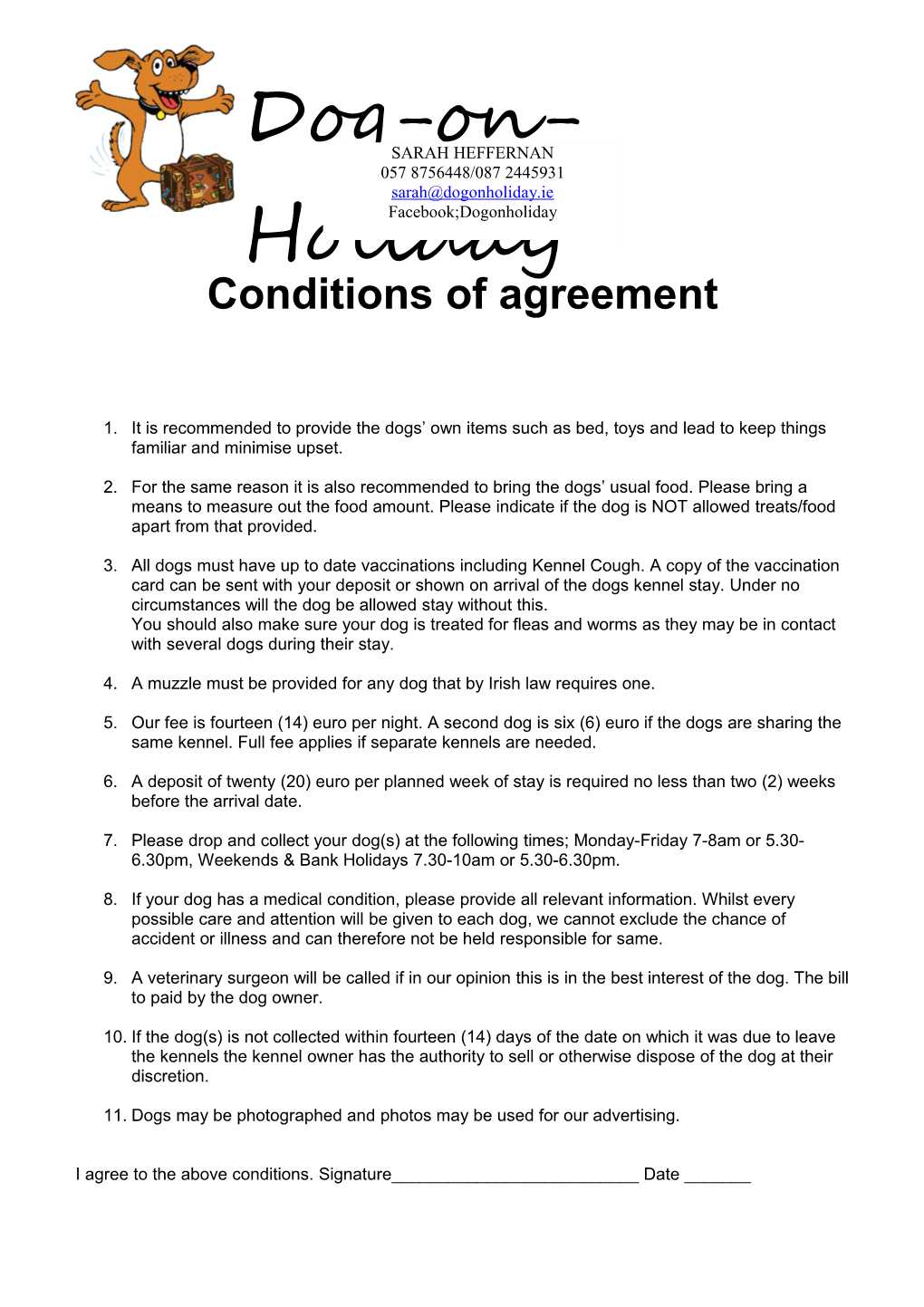 Conditions of Agreement