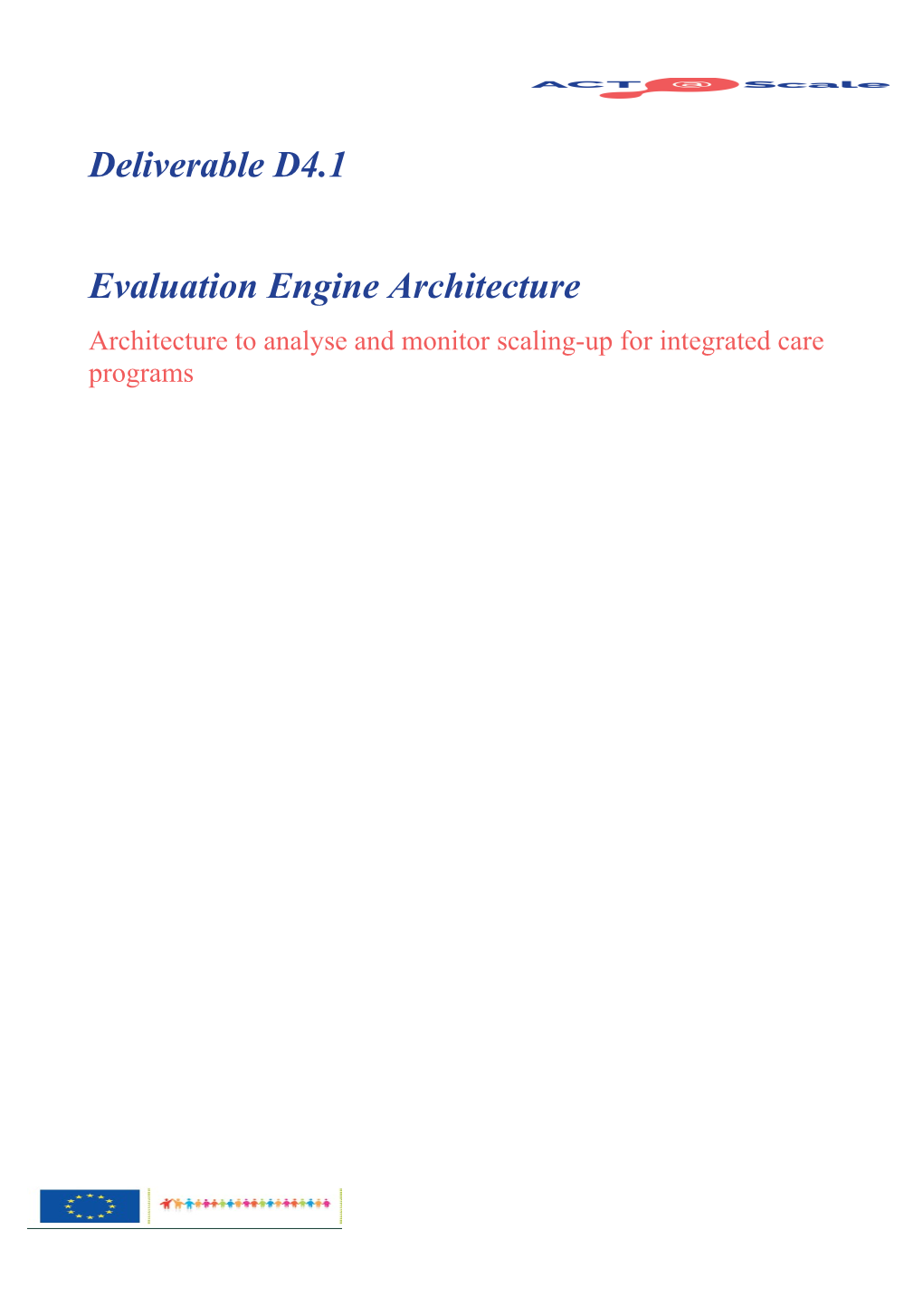 Evaluation Engine Architecture