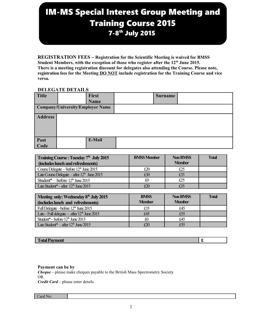 There Is a Meeting Registration Discount for Delegates Also Attending the Course. Please