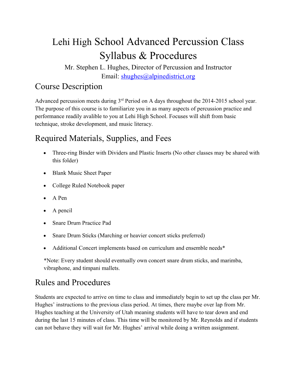 Lehi Highschool Advanced Percussion Class Syllabus & Procedures