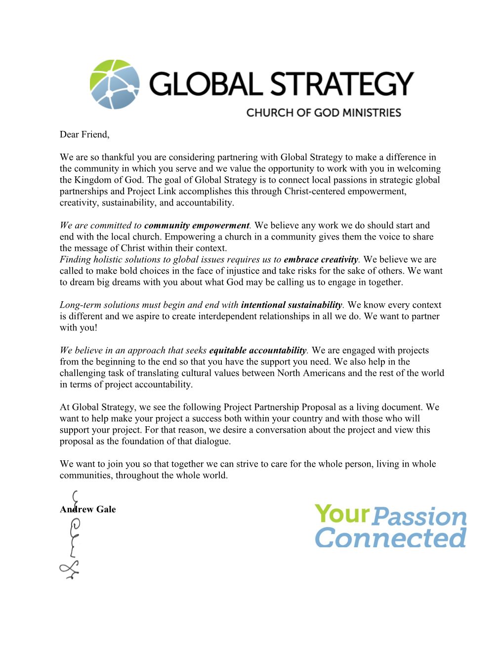 We Are So Thankful You Are Considering Partnering with Global Strategy to Make a Difference