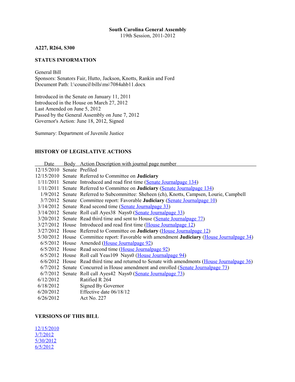 2011-2012 Bill 300: Department of Juvenile Justice - South Carolina Legislature Online