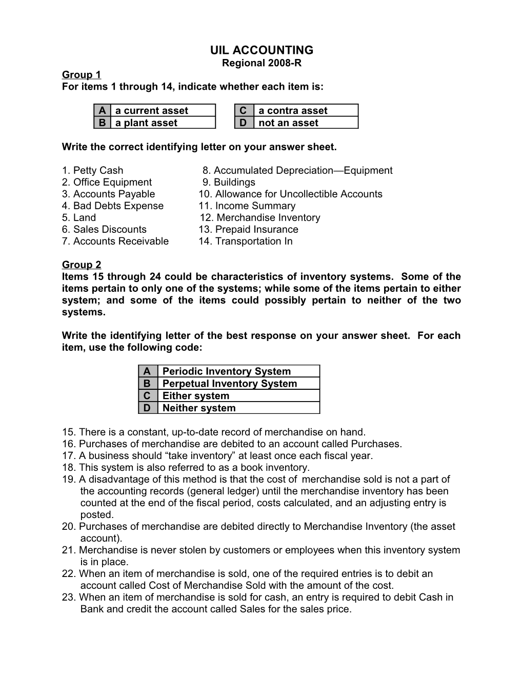 For Items 1 Through 14, Indicate Whether Each Item Is