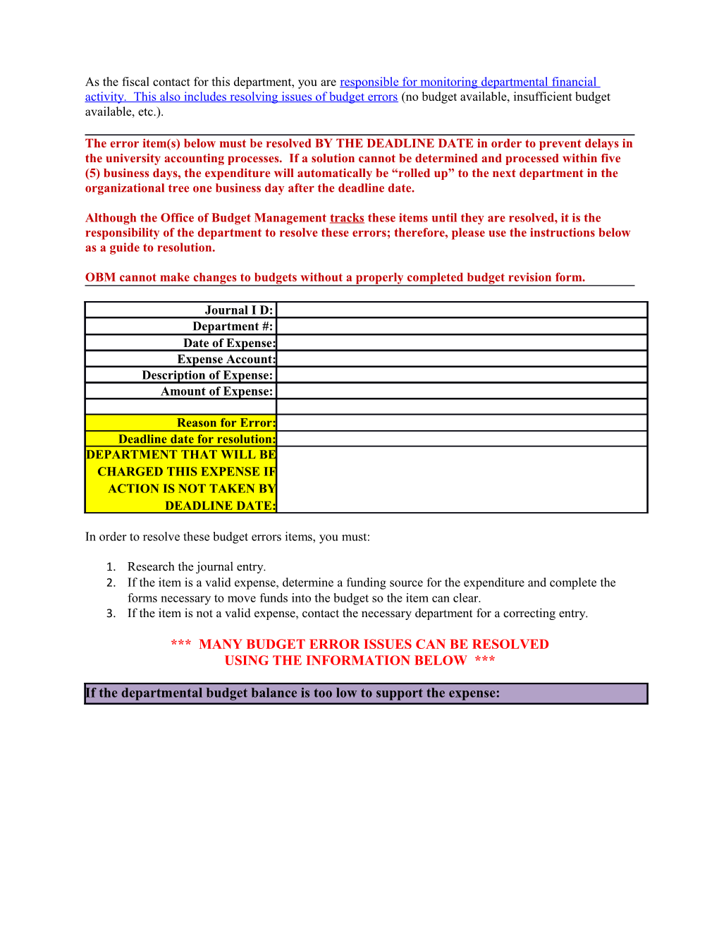 OBM Cannot Make Changes to Budgets Without a Properly Completed Budget Revision Form