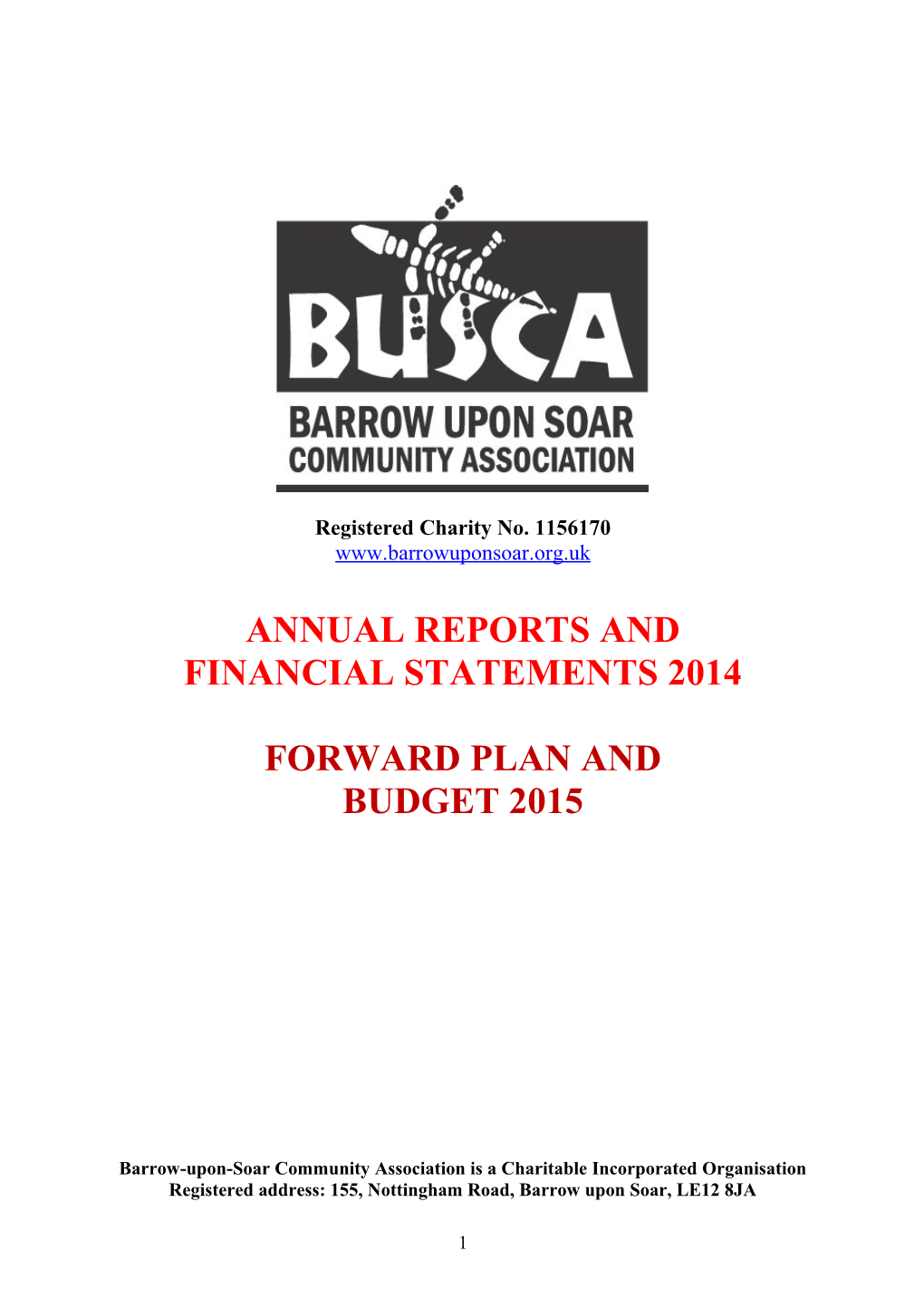 Barrow-Upon-Soar Community Association Annual Reports 2005