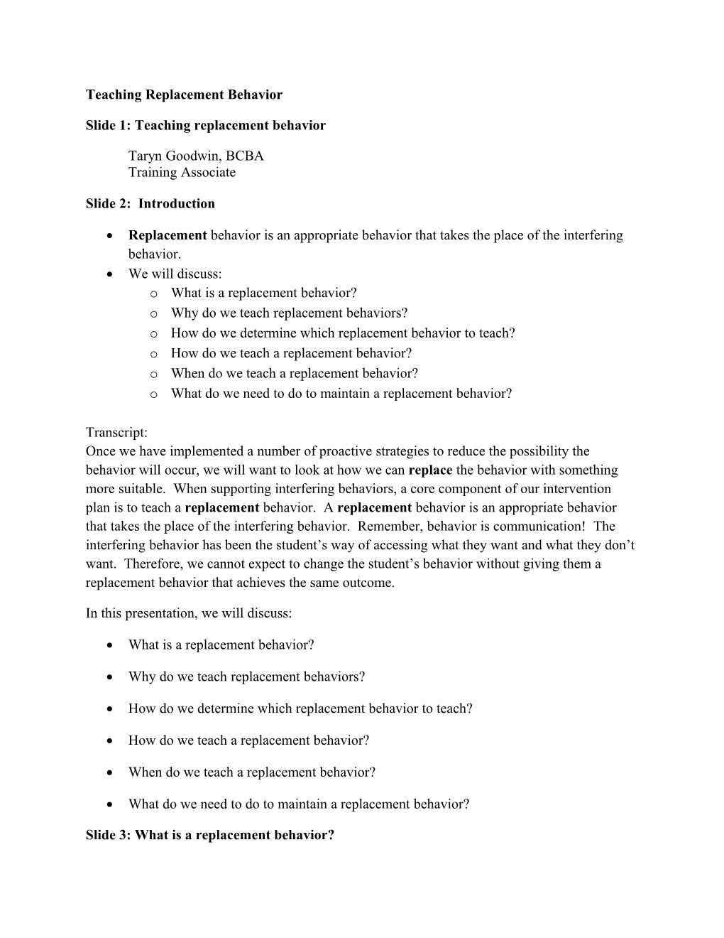 Slide 1: Teaching Replacement Behavior