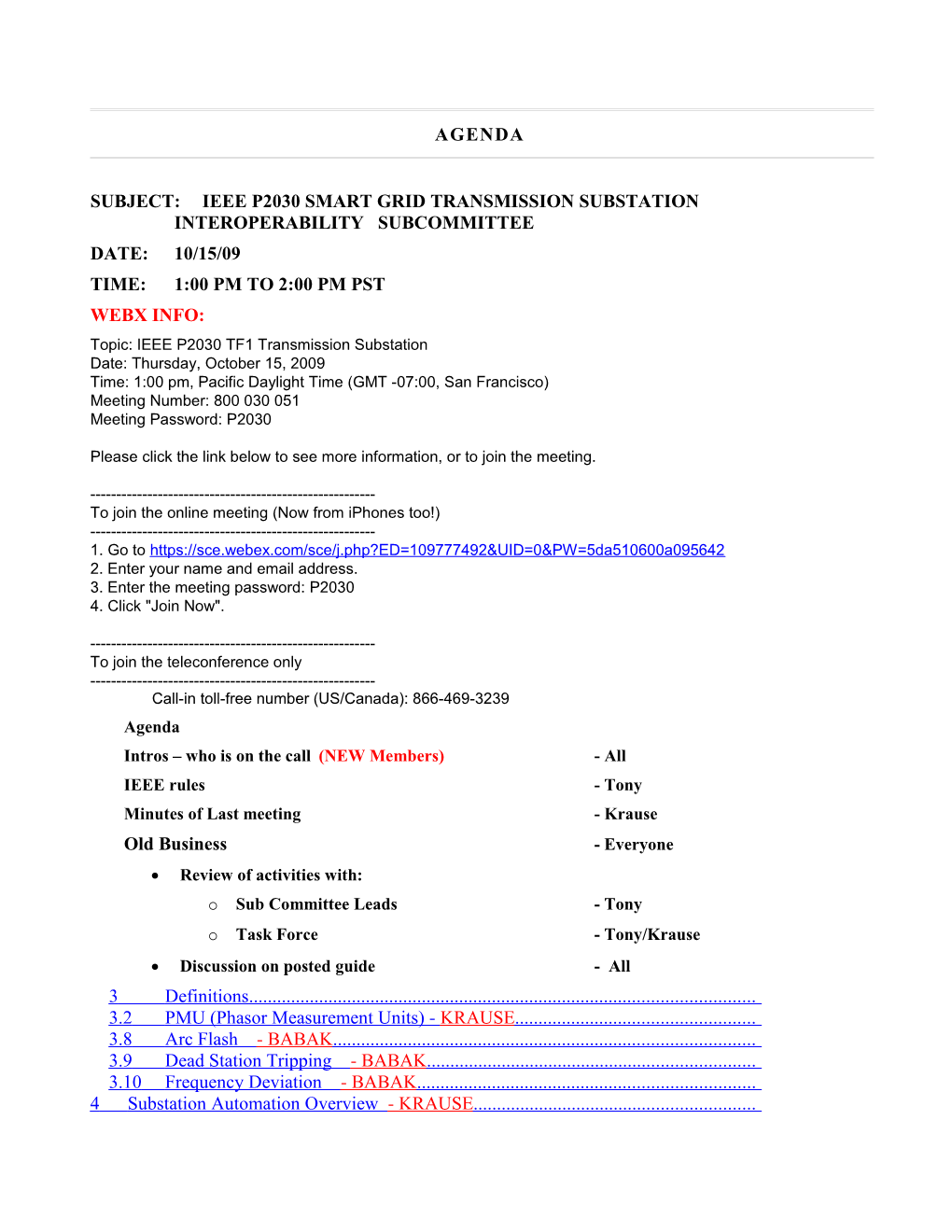 Subject: IEEE P2030 Smart Grid Transmission Substation Interoperability Subcommittee