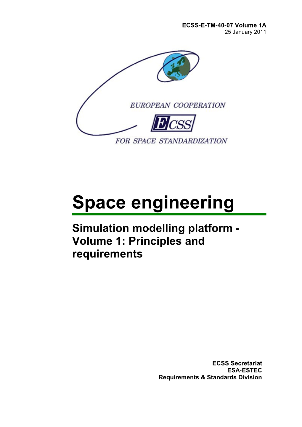 ECSS-E-TM-40-07 Volume 1A