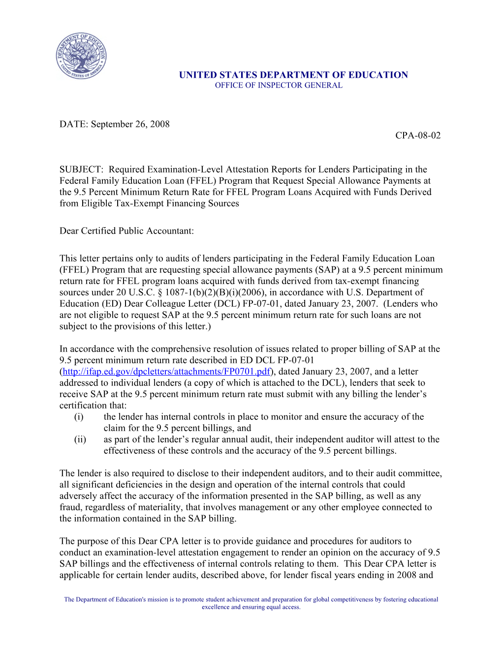 OIG Letter to Cpas; Required Examination-Level Attestation Reports for FFEL Program (MS Word)