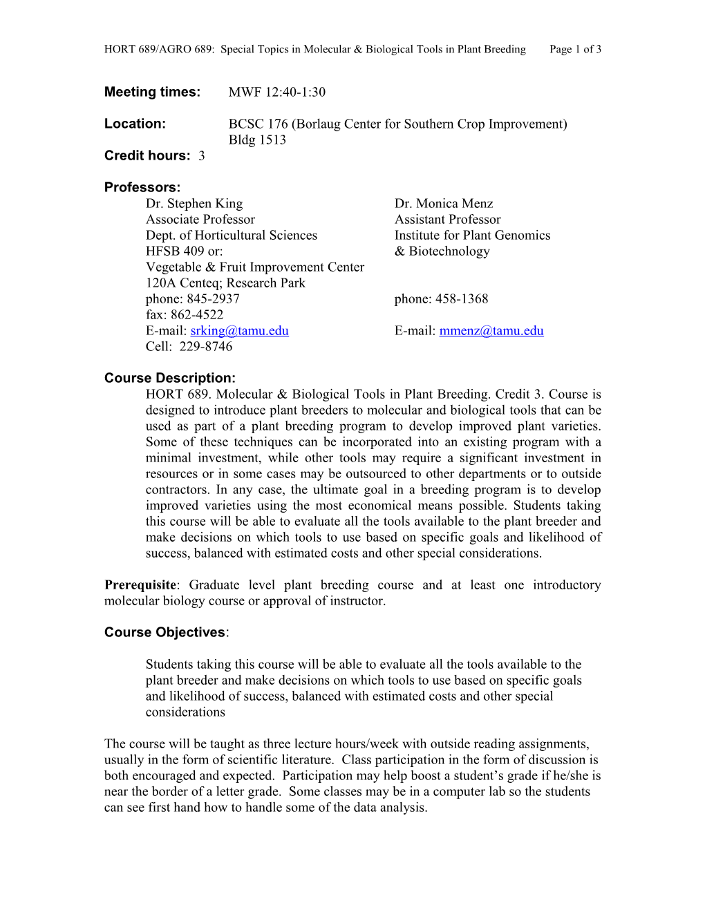 HORT 689/AGRO 689: Special Topics in Molecular & Biological Tools in Plant Breedingpage 1 of 3