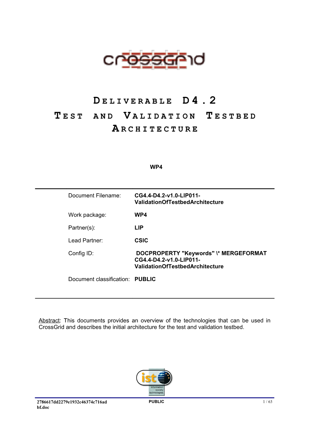 Test and Validation Testbed Architecture