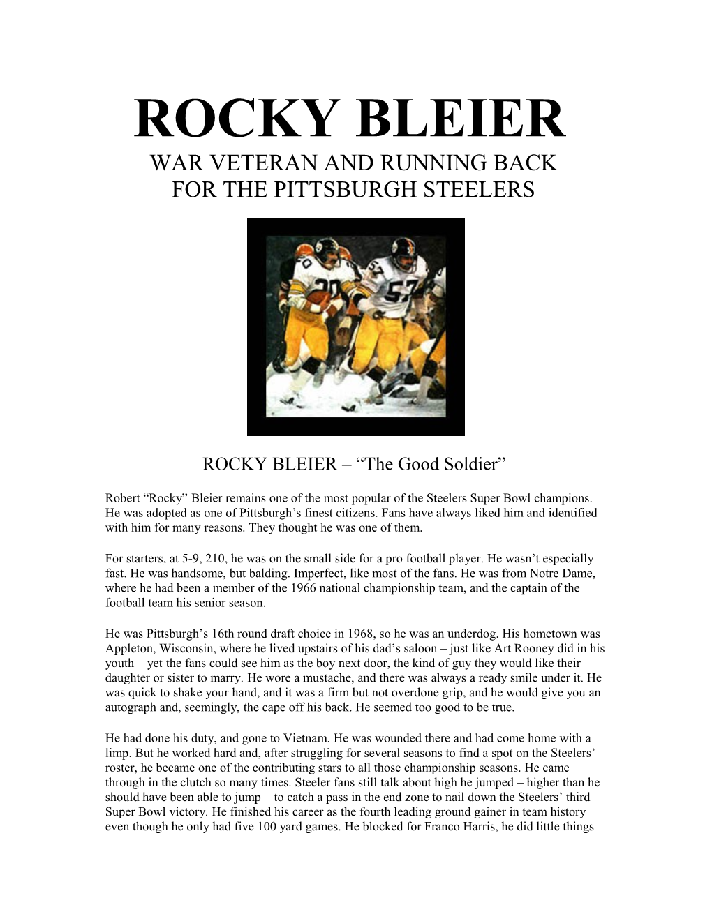 ROCKY BLEIER the Good Soldier