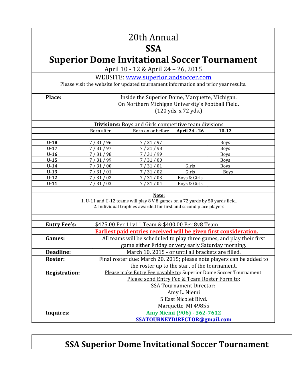 Superior Dome Invitational Soccer Tournament