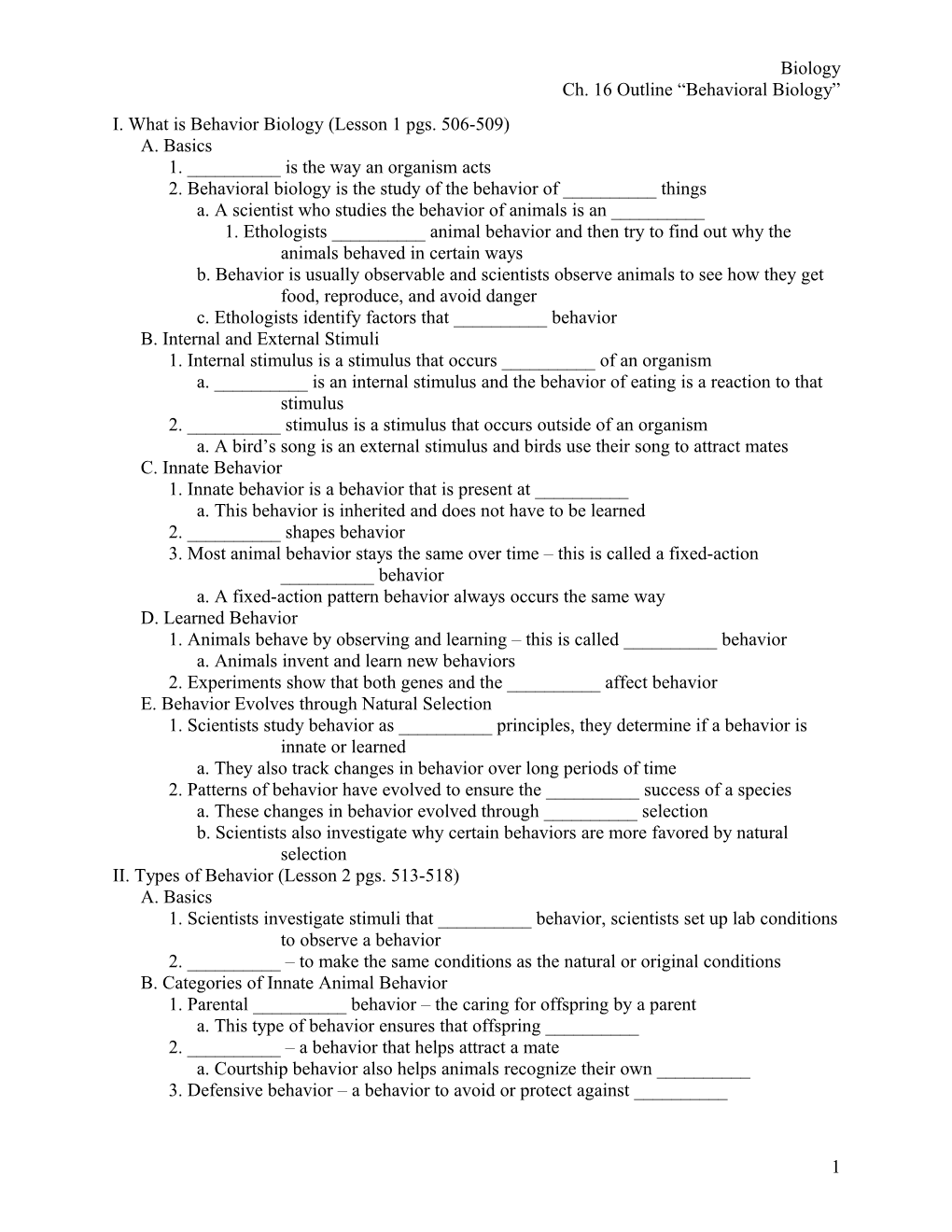 I. What Is Behavior Biology (Lesson 1 Pgs. 506-509)