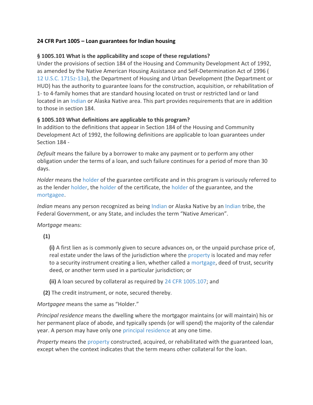 24 CFR Part 1005 Loan Guarantees for Indian Housing