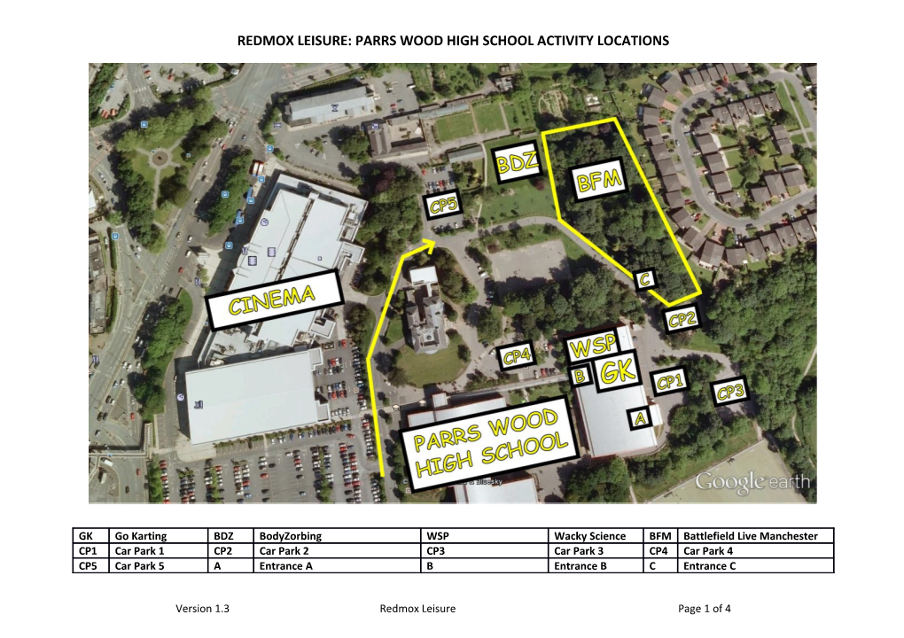 Redmox Leis Ure: Parrs Wood High School Activity Locations