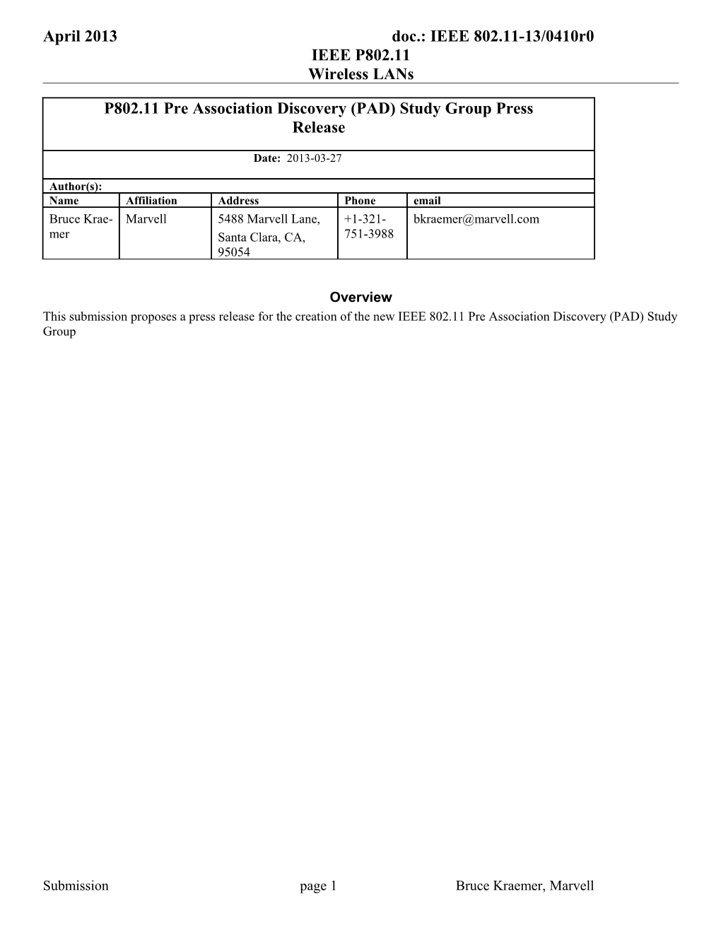 Creation of New IEEE 802.11 Pre Association Discovery Study Group