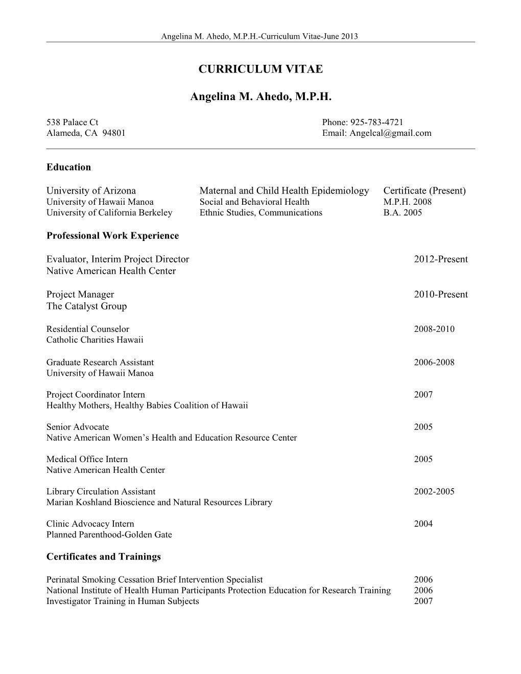 Angelina M. Ahedo, M.P.H.-Curriculum Vitae-June 2013