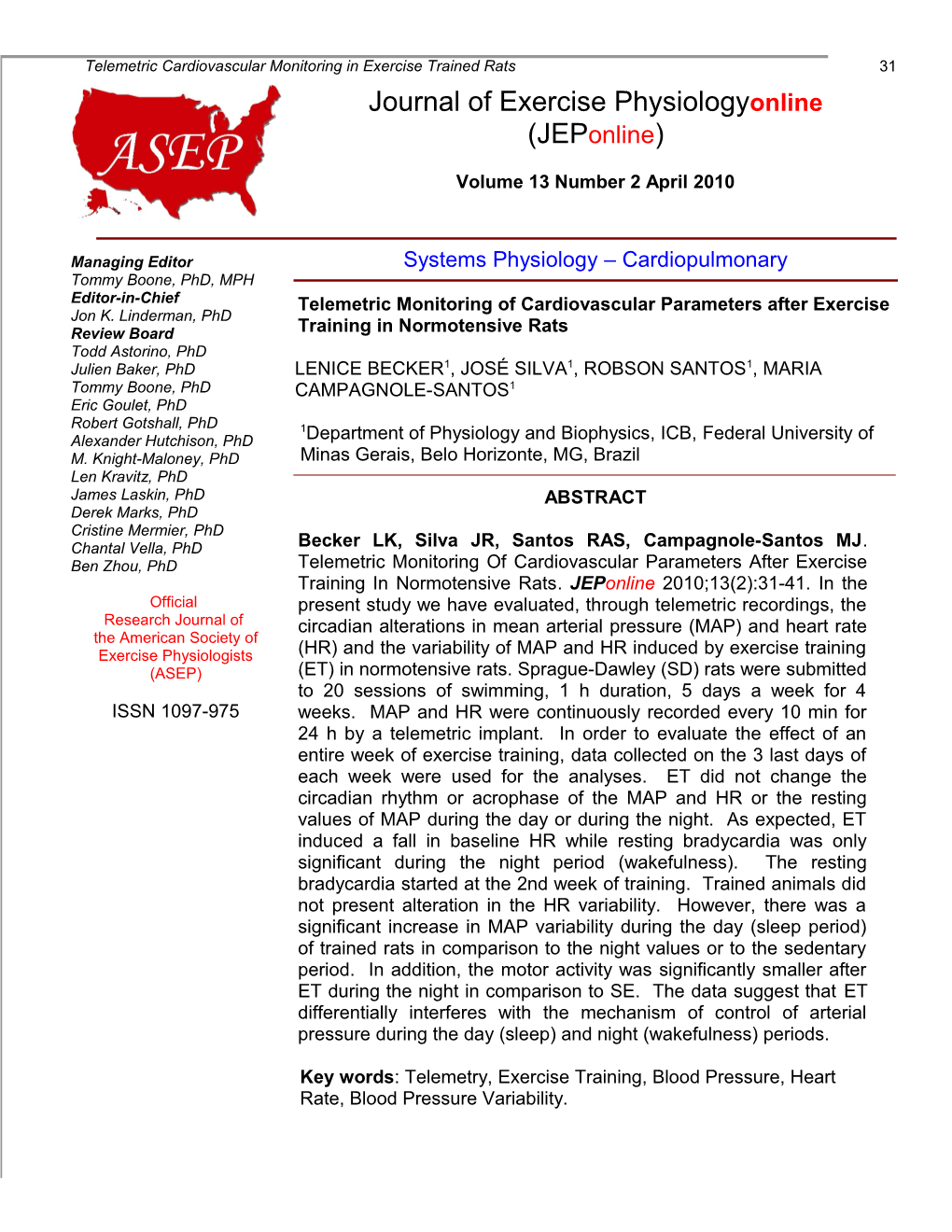 Telemetric Monitoring of Cardiovascular Parameters After Exercise Training in Normotensive