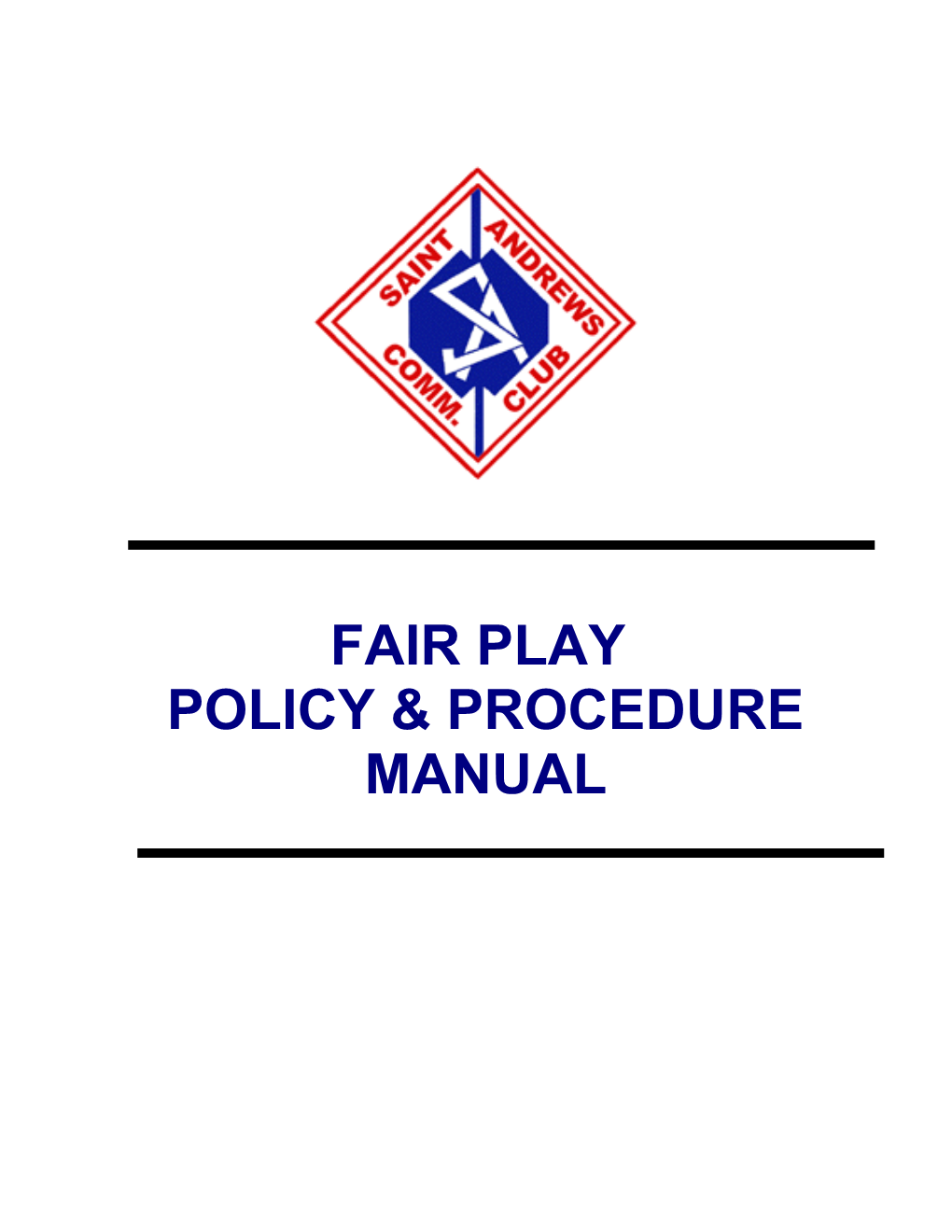 Fair Play Policy & Procedure Manual St. Andrews Community Club