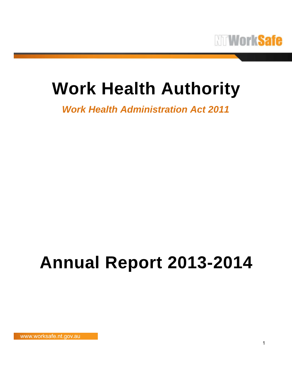 Work Health Authority Annual Report 2013/14