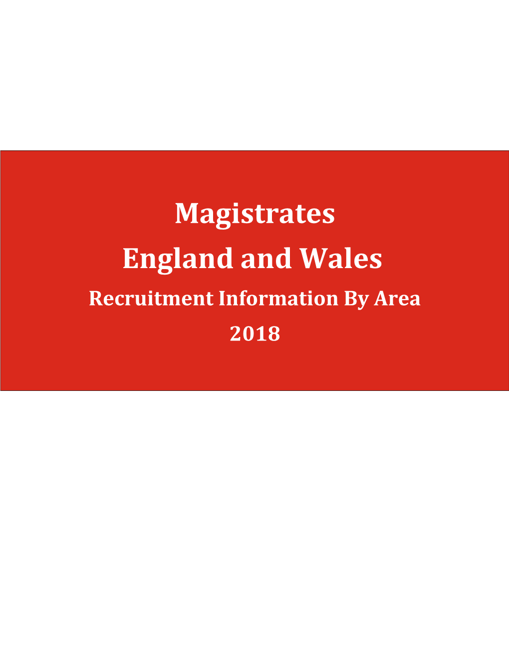 Magistrates' Advisory Committee: Recruitment Information