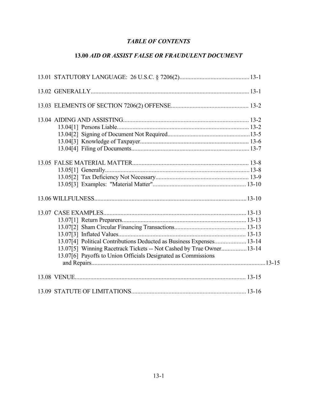 13.00 Aid Or Assist False Or Fraudulent Document