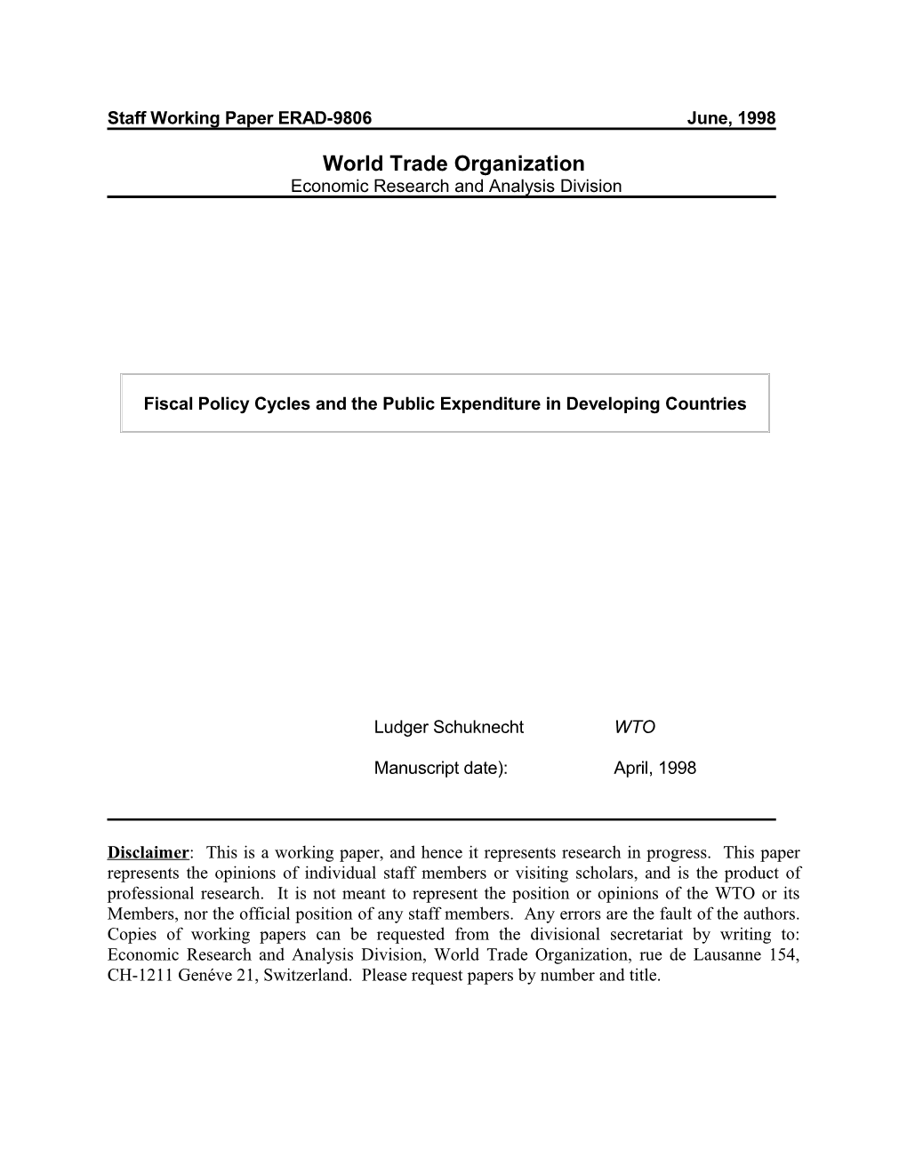 Staff Working Paper ERAD-9806June, 1998