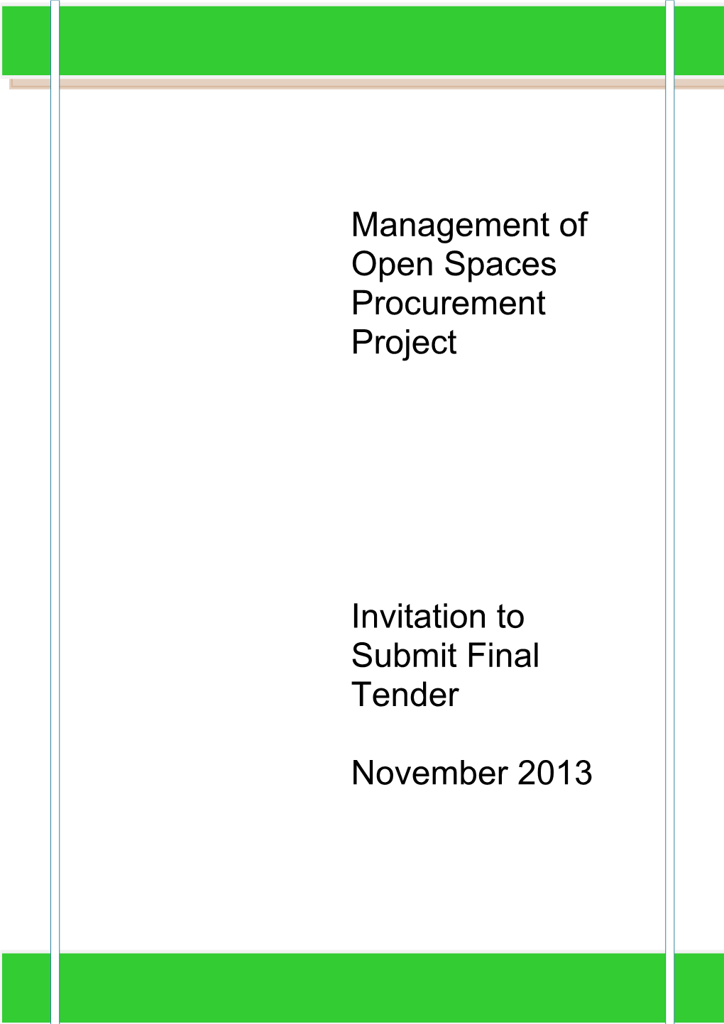 Management of Open Spaces Procurement Project