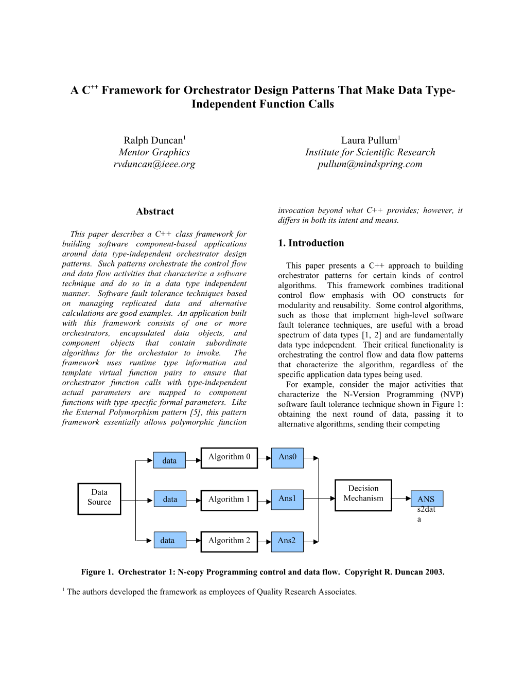 Abstract We Have Created Two Kinds of Reusable, Object-Oriented Software Components To