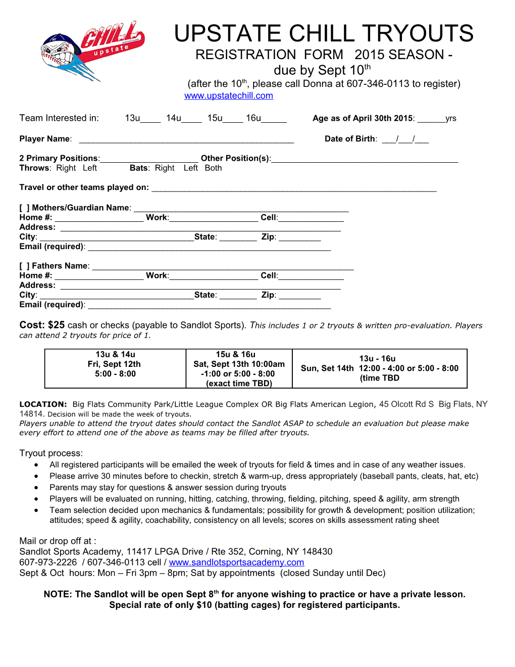 UPSTATE CHILL TRYOUTS REGISTRATION FORM 2015 SEASON - Due by Sept 10Th (After the 10Th